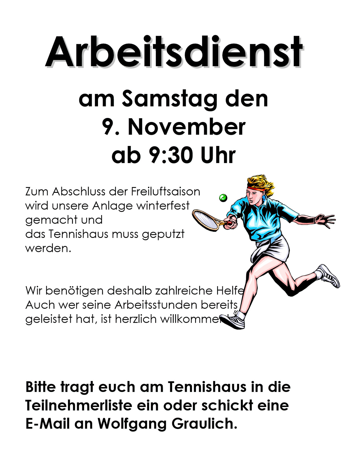 Arbeitsdienst / Platzabbau am Samstag, den 9. November